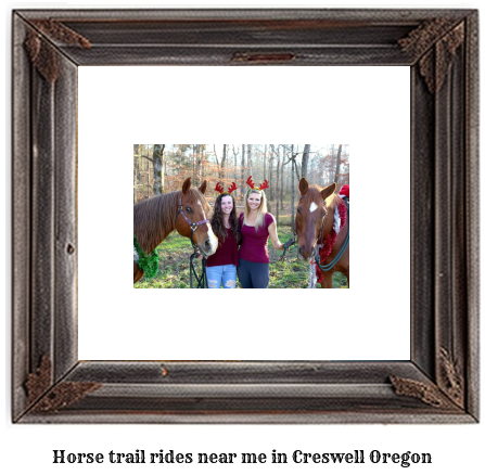 horse trail rides near me in Creswell, Oregon